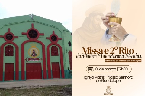 2º Rito da Ordem Franciscana Secular será celebrado na Paróquia Nossa Senhora de Guadalupe em Paço do Lumiar